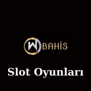 Wbahis Slot Oyunları